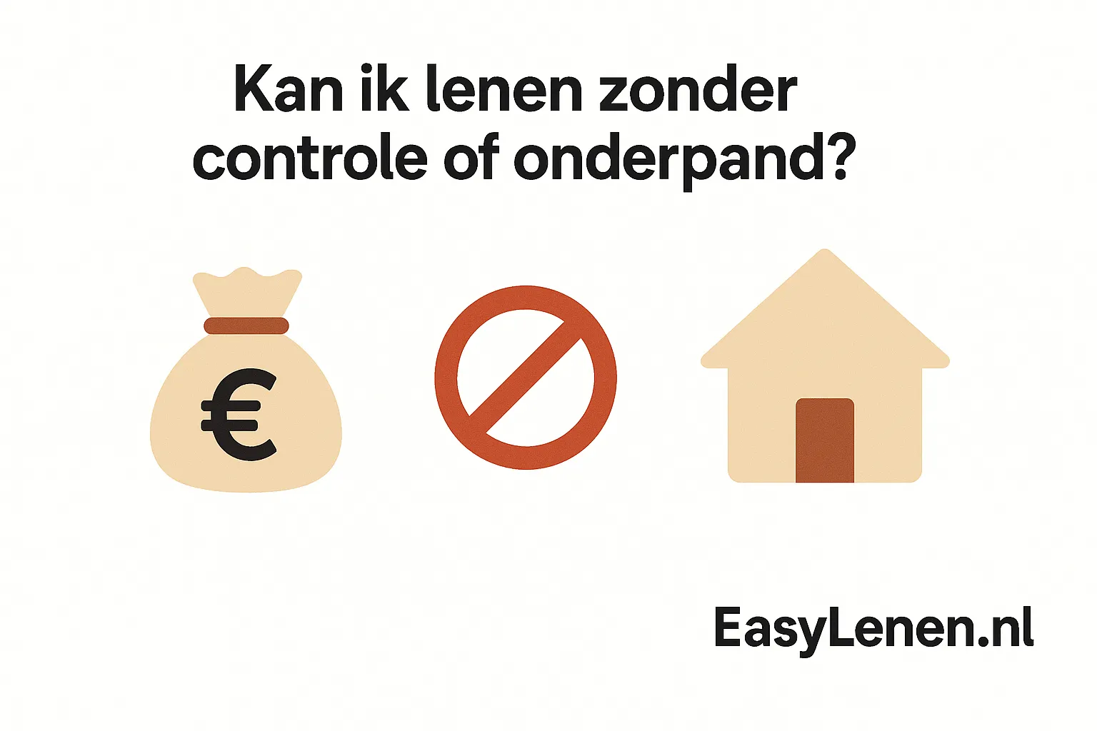 Kan ik lenen zonder controle of onderpand?